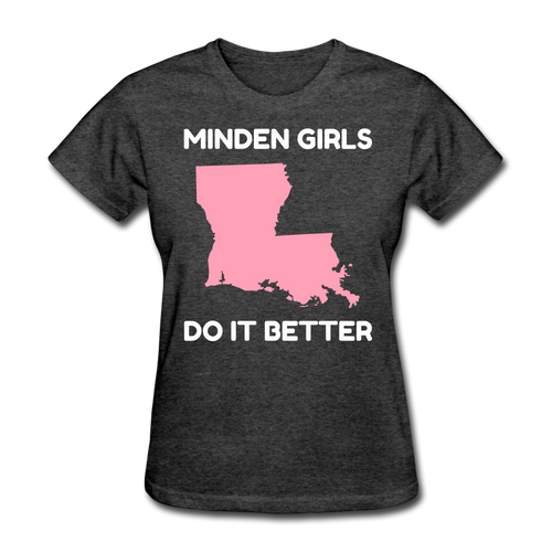 Minden Girls Do It Better - heather black